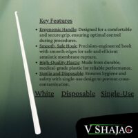 V SHAJAG Amniotomy Hook - Disposable, Medical-Grade Obstetric Tool for Safe Amniotic Membrane Rupture - White Plastic, Single-Use